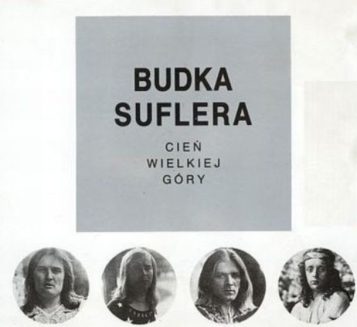 Budka Suflera – Album: Cień Wielkiej Góry (1991)