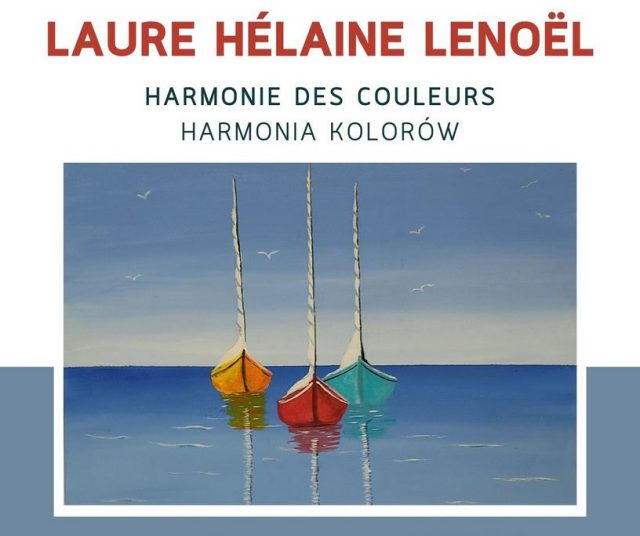 Wystawa malarstwa Laure Helaine Lenoel - Harmonia Kolorów