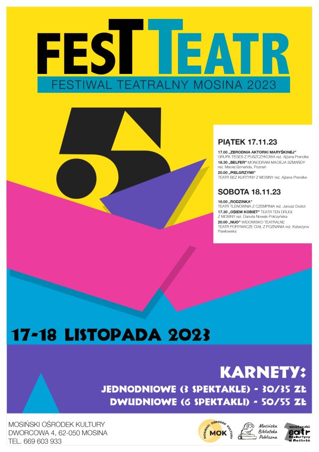 Festteatr w Mosinie - plakat