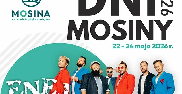 Dni Mosiny 2026 - Program, informacje, plakaty