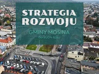 Strategia Rozwoju Gminy Mosina do 2034 roku